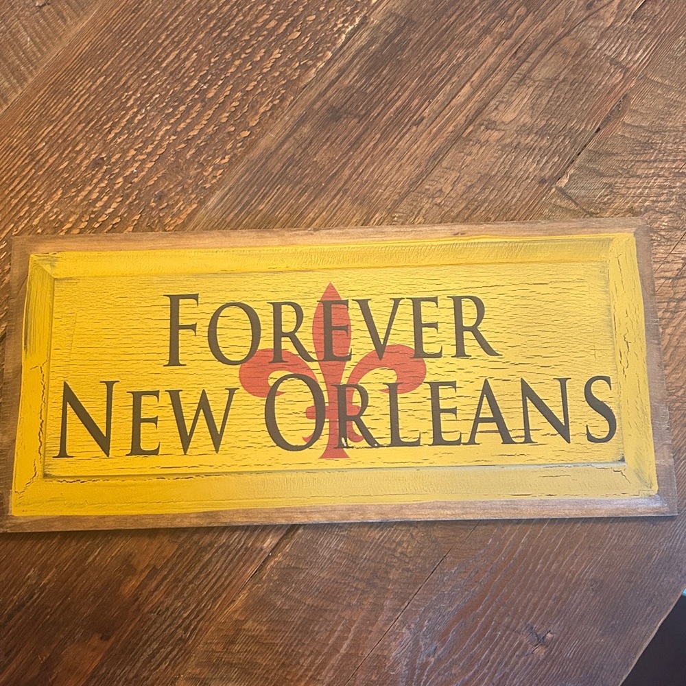 Forever New Orleans sign